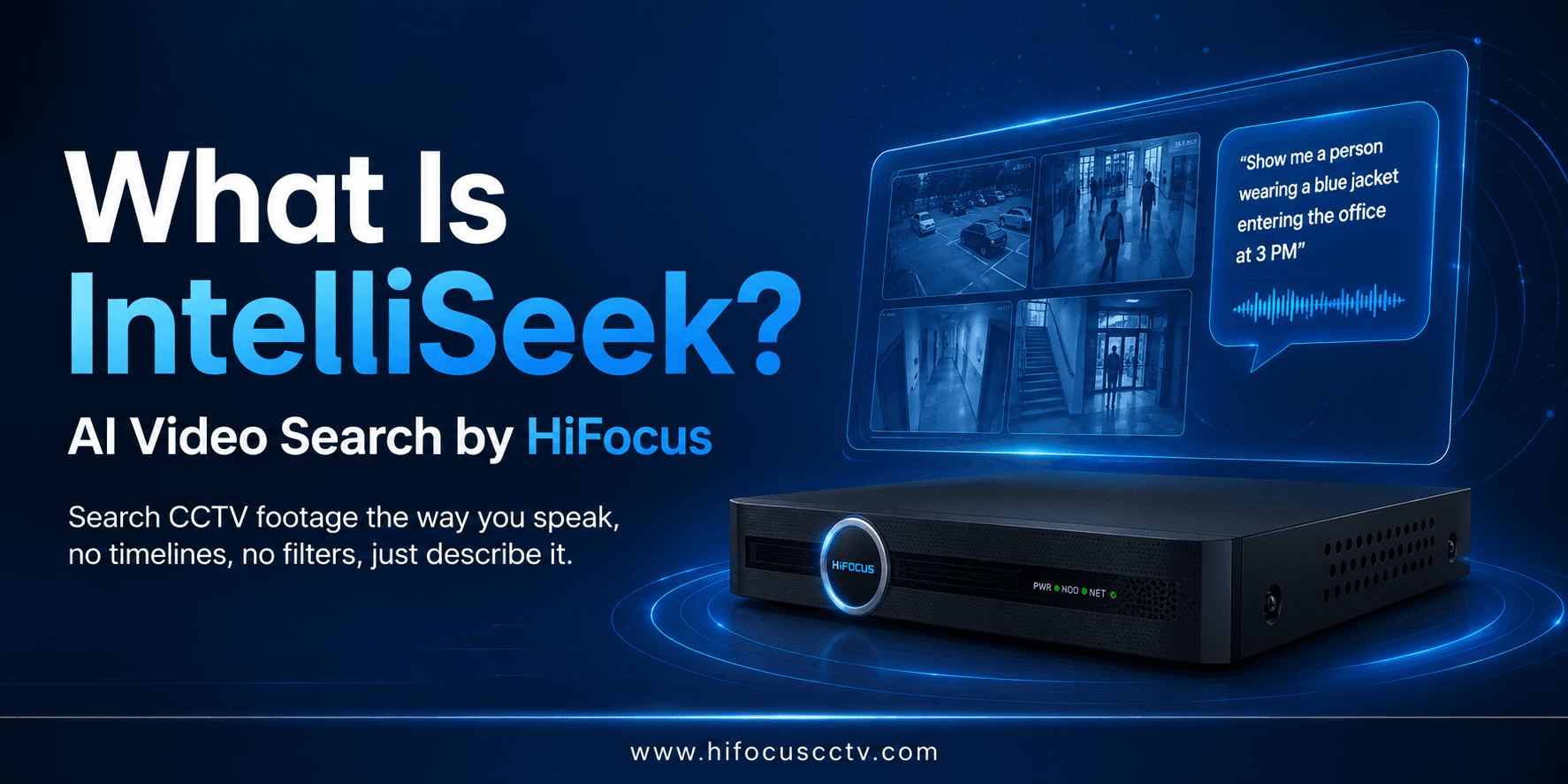 IntelliSeek by HiFocus - AI-Powered Intelligent Video Search Technology